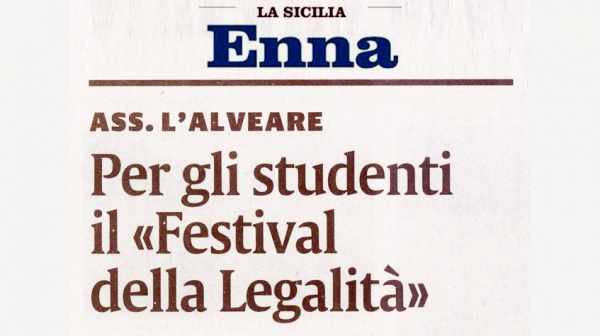 Dicono di noi e sul Festival Nazionale della Legalità